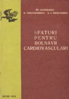 Sfaturi pentru bolnavii cardiovasculari