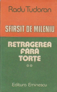 Sfirsit de mileninu, Volumul al II-lea - Retragerea fara torte