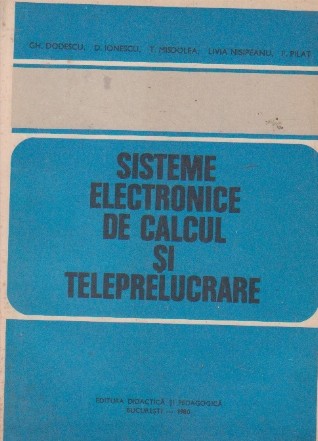 Sisteme electronice de calcul si teleprelucrare