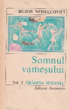 Somnul vamesului, Volumul al III-lea, Gradina icoanei