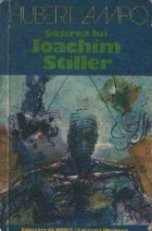 Sosirea lui Joachim Stiller