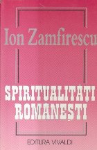 Spiritualitati romanesti (Ion Zamfirescu)