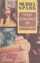 Strigat indepartat din Kensington Fetele