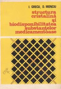 Structura cristalina si biodisponibilitatea substantelor medicamentoase