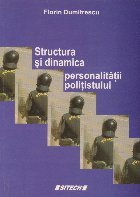 Structura si dinamica personalitatii politistului