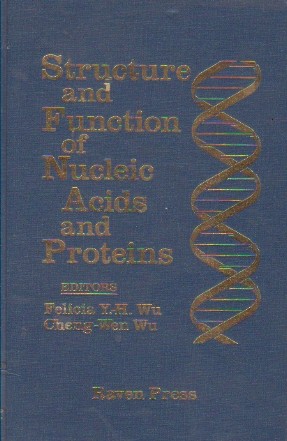 Structure and Function of Nucleic Acids and Proteins