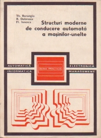 Structuri moderne de conducere automata a masinilor-unelte