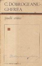 Studii critice (C. Dobrogeanu Gherea, Editie 1967)