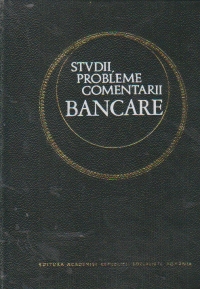 Studii, probleme, comentarii bancare