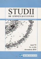 Studii de stiinta si cultura. Anul VI Nr. 4 (23) Decembrie 2010