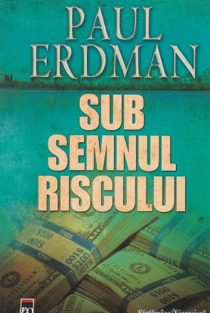 Sub semnul riscului