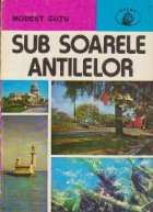 Sub soarele Antilelor