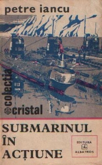 Submarinul in actiune