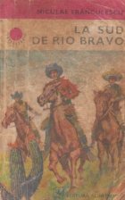 La sud de Rio Bravo