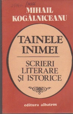 Tainele Inimei - Scrieri Literare si Istorice