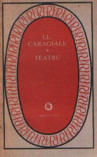 Teatru - I. L. Caragiale (Editie 1978)