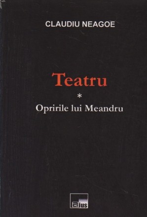 Teatru - Opririle lui Meandru