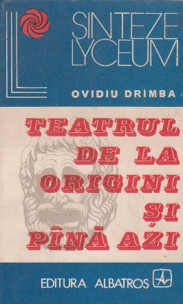 Teatrul de la origini si pina azi