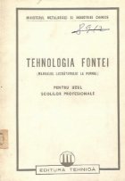 Tehnologia fontei (Manualul lucratorului furnal)