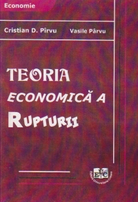 Teoria economica a rupturii