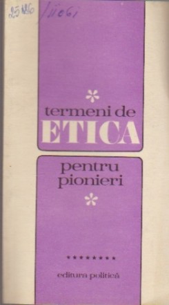 Termeni de Etica pentru Pionieri, Volumul VIII