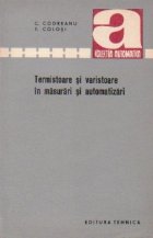 Termistoare si varistoare in masurari si automatizari