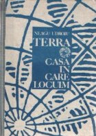 Terra Casa care locuim