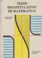 Teste recapitulative de matematica