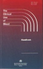 The clinical use blood Handbook