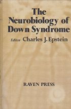 The Neurobiology of Down Syndrome