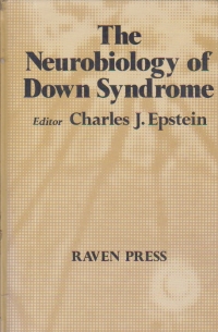 The Neurobiology of Down Syndrome