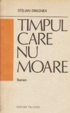 Timpul care nu moare