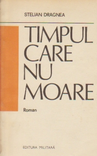 Timpul care nu moare