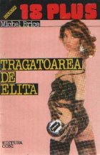 Tragatoarea de elita