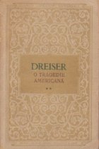 O tragedie americana, Volumul al II-lea