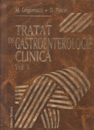 Tratat de gastroenterologie clinica, Volumul al II-lea