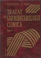 Tratat de gastroenterologie clinica, Volumul I