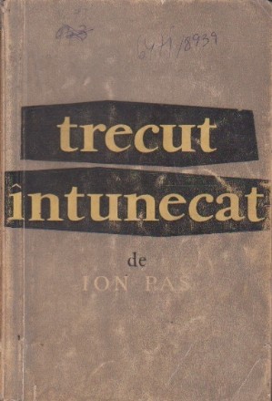 Trecut intunecat (Editie 1957)