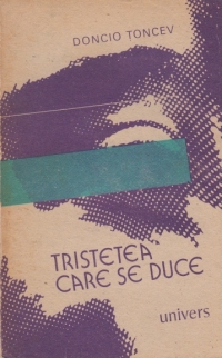 Tristetea care se duce