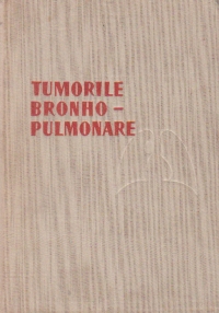 Tumorile bronho-pulmonare