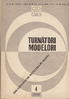 Turnatori Modelori 4/1972