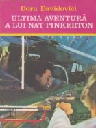 Ultima aventura lui Nat Pinkerton