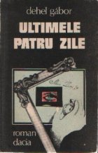 Ultimele patru zile