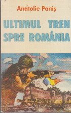 Ultimul tren spre Romania (Romanul