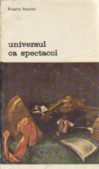 Universul spectacol Arta filosofia Europei