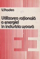 Utilizarea rationala energiei industria usoara