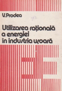 Utilizarea rationala a energiei in industria usoara