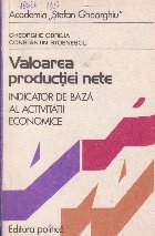 Valoarea productiei nete indicator baza