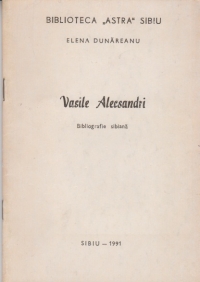 Vasile Alecsandri - Bibliografie sibiana