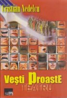 Vesti proaste Teatru